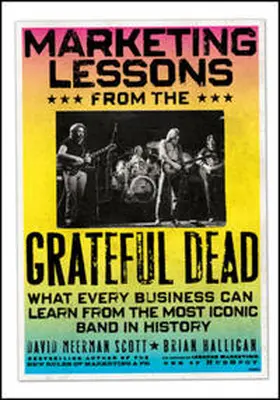 Scott / Halligan | Marketing Lessons from the Grateful Dead | E-Book | www.sack.de