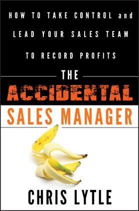 Lytle |  The Accidental Sales Manager | Buch |  Sack Fachmedien