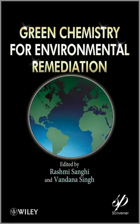Sanghi / Singh |  Green Chemistry for Environmental Remediation | Buch |  Sack Fachmedien