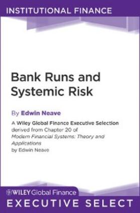 Neave | Bank Runs and Systemic Risk | E-Book | sack.de