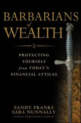 Franks / Nunnally |  Barbarians of Wealth | eBook | Sack Fachmedien