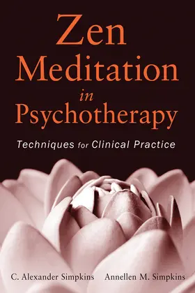 Simpkins |  Zen Meditation in Psychotherapy | Buch |  Sack Fachmedien