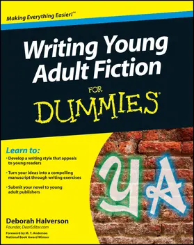 Halverson |  Writing Young Adult Fiction For Dummies | Buch |  Sack Fachmedien