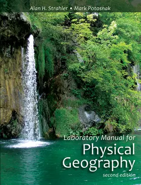 Strahler / Potosnak |  Laboratory Manual for Physical Geography | Buch |  Sack Fachmedien