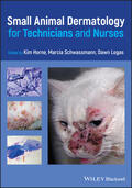Horne / Schwassmann / Logas |  Small Animal Dermatology for Technicians and Nurses | Buch |  Sack Fachmedien