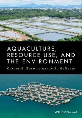 Boyd / McNevin |  Aquaculture, Resource Use, and the Environment | Buch |  Sack Fachmedien
