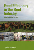 Hill |  Feed Efficiency in the Beef Industry | Buch |  Sack Fachmedien