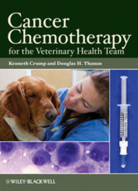 Crump / Thamm | Cancer Chemotherapy for the Veterinary Health Team | E-Book | sack.de
