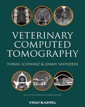 Schwarz / Saunders | Veterinary Computed Tomography | E-Book | www.sack.de