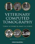 Schwarz / Saunders |  Veterinary Computed Tomography | eBook | Sack Fachmedien