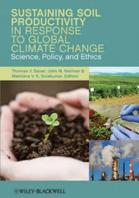 Sauer / Norman / Sivakumar |  Sustaining Soil Productivity in Response to Global Climate Change | eBook | Sack Fachmedien