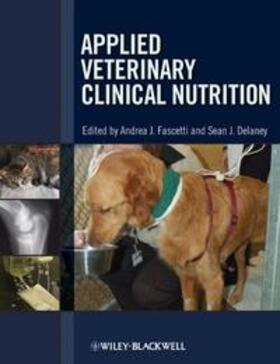 Fascetti / Delaney |  Applied Veterinary Clinical Nutrition | eBook | Sack Fachmedien