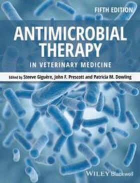 Giguère / Prescott / Dowling | Antimicrobial Therapy in Veterinary Medicine | Buch | 978-0-470-96302-9 | sack.de