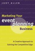 Allen |  Marketing Your Event Planning Business | eBook | Sack Fachmedien