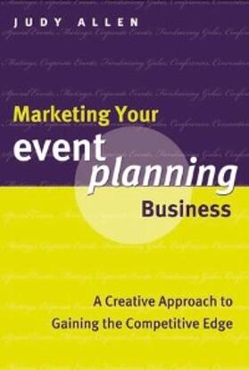 Allen | Marketing Your Event Planning Business | E-Book | sack.de