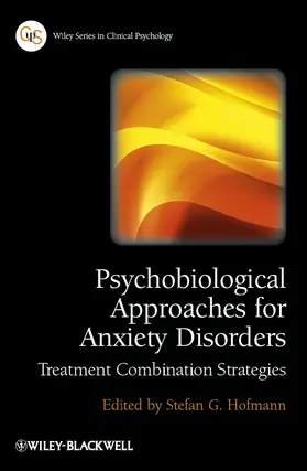 Hofmann |  Psychobiological Approaches for Anxiety Disorders | Buch |  Sack Fachmedien
