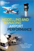 Zografos / Andreatta / Odoni |  Modelling and Managing Airport Performance | Buch |  Sack Fachmedien