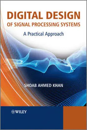 Khan | Digital Design of Signal Processing Systems | E-Book | www.sack.de