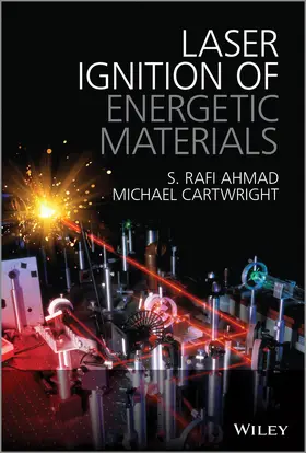 Ahmad / Cartwright |  Laser Ignition of Energetic Materials | Buch |  Sack Fachmedien