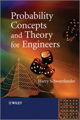 Schwarzlander | Probability Concepts and Theory for Engineers | E-Book | sack.de