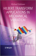 Feldman |  Hilbert Transform Applications in Mechanical Vibration | Buch |  Sack Fachmedien