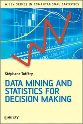 Tufféry |  Data Mining and Statistics for Decision Making | eBook | Sack Fachmedien