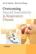 Adcock / Chung |  Overcoming Steroid Insensitivity in Respiratory Disease | eBook | Sack Fachmedien