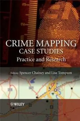 Chainey / Tompson |  Crime Mapping Case Studies | eBook | Sack Fachmedien