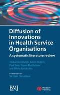 Greenhalgh / Robert / Bate |  Diffusion of Innovations in Health Service Organisations | eBook | Sack Fachmedien