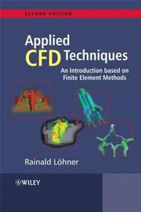 Löhner | Applied Computational Fluid Dynamics Techniques | E-Book | www.sack.de
