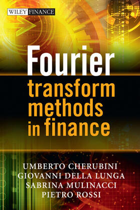 Cherubini / Della Lunga / Mulinacci |  Fourier Transform Methods in Finance | Buch |  Sack Fachmedien