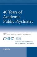 Jacobs / Griffiths |  40 Years of Academic Public Psychiatry | eBook | Sack Fachmedien
