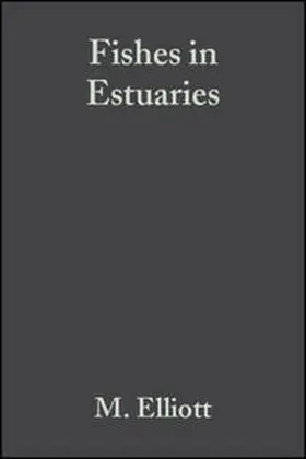 Elliott / Hemingway |  Fishes in Estuaries | eBook | Sack Fachmedien