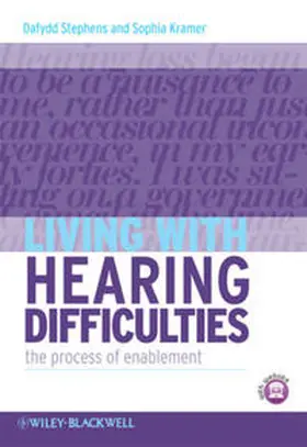 Stephens / Kramer |  Living with Hearing Difficulties | eBook | Sack Fachmedien
