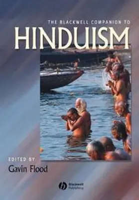 Flood |  The Blackwell Companion to Hinduism | eBook | Sack Fachmedien