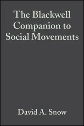 Snow / Soule / Kriesi |  The Blackwell Companion to Social Movements | eBook | Sack Fachmedien