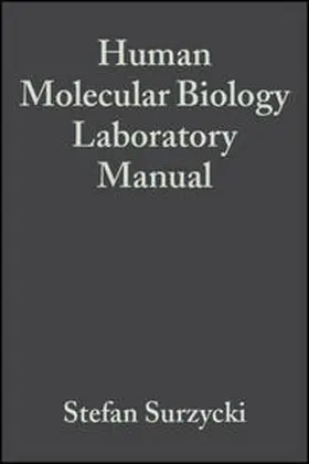 Surzycki |  Human Molecular Biology Laboratory Manual | eBook | Sack Fachmedien