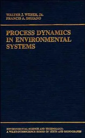 Weber / DiGiano |  Process Dynamics in Environmental Systems | Buch |  Sack Fachmedien