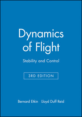 Etkin / Reid | Etkin, B: Dynamics of Flight | Buch | 978-0-471-03418-6 | sack.de