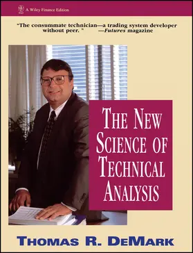 DeMark |  The New Science of Technical Analysis | Buch |  Sack Fachmedien