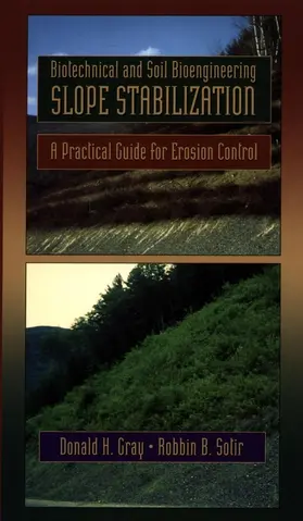 Gray / Sotir |  Biotechnical and Soil Bioengineering Slope Stabilization | Buch |  Sack Fachmedien