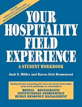 Miller / Drummond |  Your Hopitality Field Experience | Buch |  Sack Fachmedien