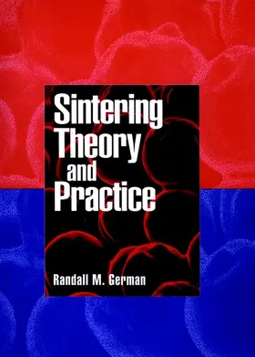 German |  Sintering Theory and Practice | Buch |  Sack Fachmedien