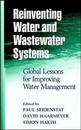 Seidenstat / Haarmeyer / Hakim |  Reinventing Water and Wastewater Systems | Buch |  Sack Fachmedien