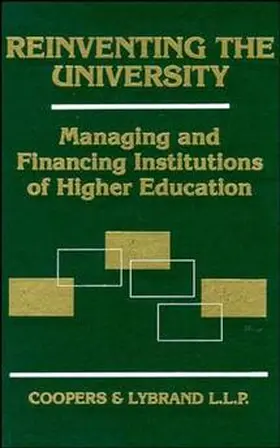 Coopers & Lybrand LLP / Johnson / Rush |  Reinventing the University | Buch |  Sack Fachmedien