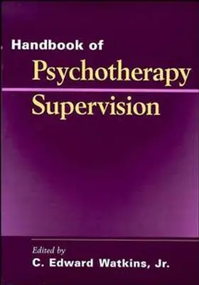 Watkins |  Handbook of Psychotherapy Supervision | Buch |  Sack Fachmedien