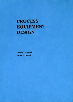 Brownell / Young |  Process Equipment Design | Buch |  Sack Fachmedien
