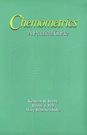 Beebe / Pell / Seasholtz |  Chemometrics | Buch |  Sack Fachmedien