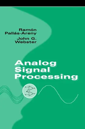 Pallás-Areny / Webster |  Analog Signal Processing | Buch |  Sack Fachmedien
