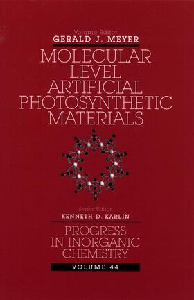 Meyer / Karlin | Molecular Level Artificial Photosynthetic Materials, Volume 44 | Buch | 978-0-471-12535-8 | sack.de